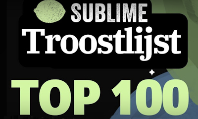 naar Sublime Troostlijst Top 100